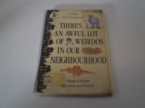 There's An Awful Lot Of Weirdos In Our N