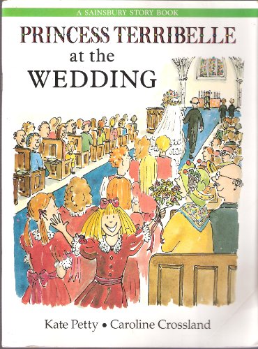 Princess Terribelle at the Wedding