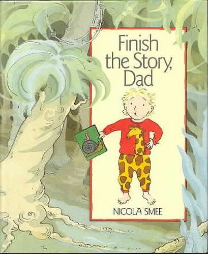 Finish The Story Dad