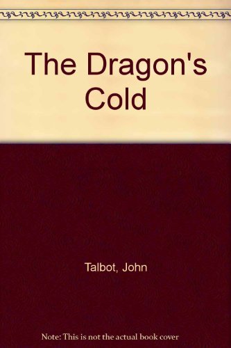 The Dragon's Cold