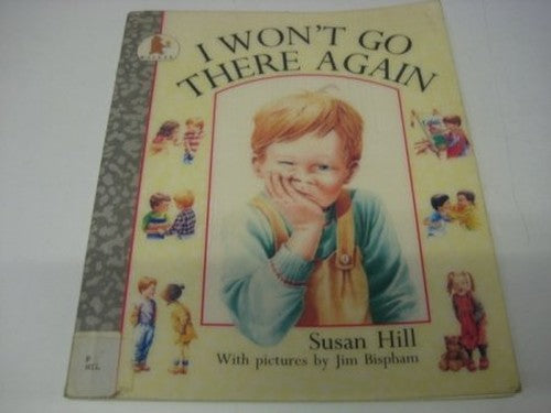 I Won't Go There Again