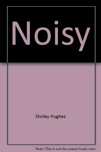 Noisy