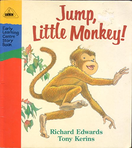 Jump, Little Monkey Elc Edwards R