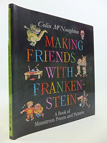 Making Friends With Frankenstein