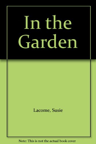 In The Garden