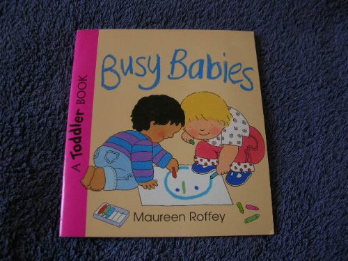 Busy Babies