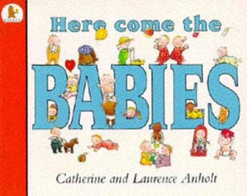 Here Come The Babies