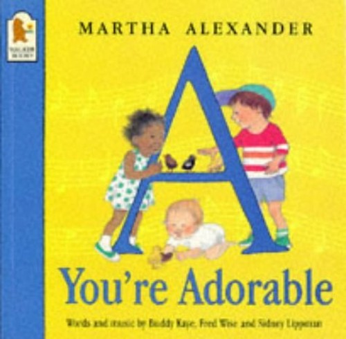 A, You're Adorable