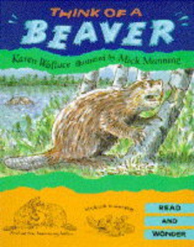 Think Of A Beaver