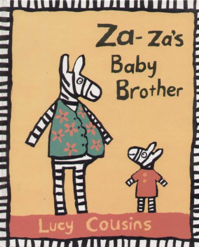 Za Za's Baby Brother