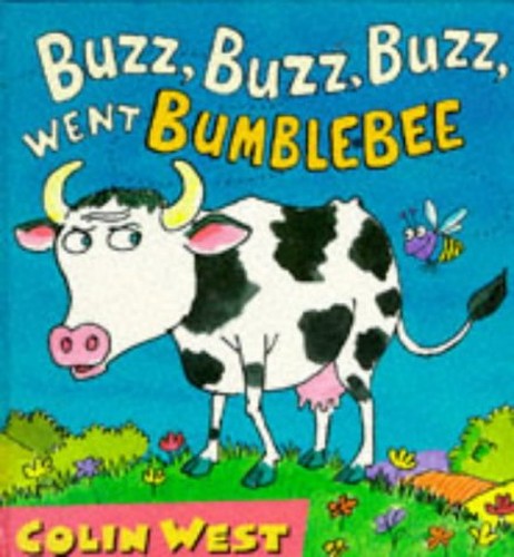 Buzz Buzz Buzz Went Bumble Bee