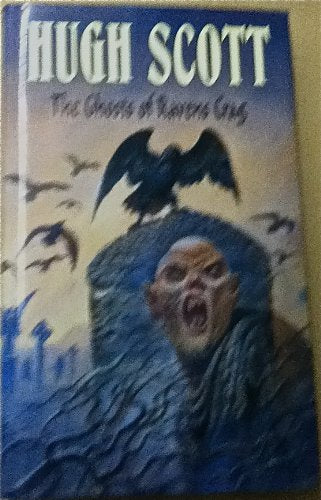 Ghosts Of Raven's Crag