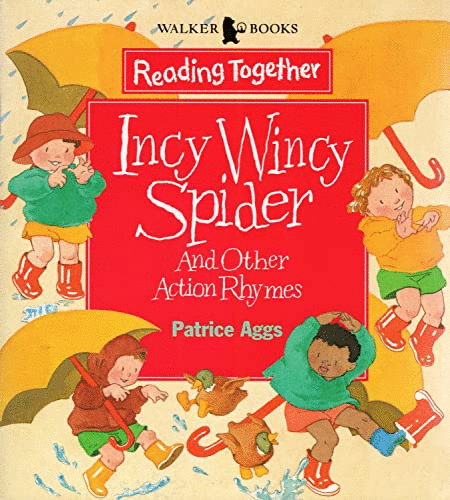 Incy Wincy Spider