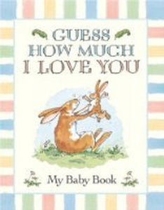 Guess How Much I Love You Baby Book 
