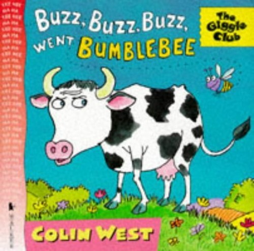 Buzz Buzz Buzz Went Bumble Bee