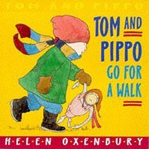 Tom And Pippo Go For A Walk Board Book