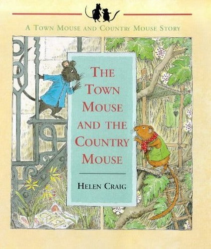 Town Mouse And The Country Mouse