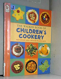 The Walker Book of Children's Cookery 