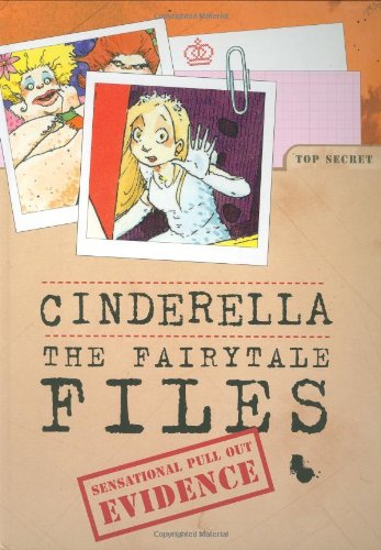 Fairytale Files: Cinderella