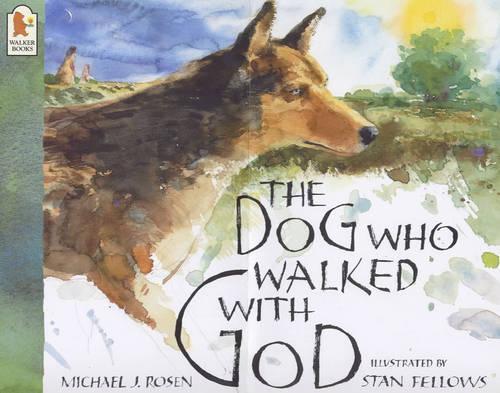 Dog Who Walked With God
