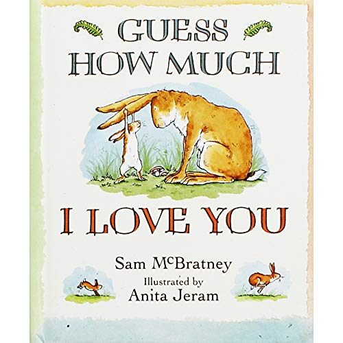 Guess How Much I Love You