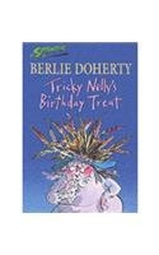 Tricky Nelly's Birthday Treat