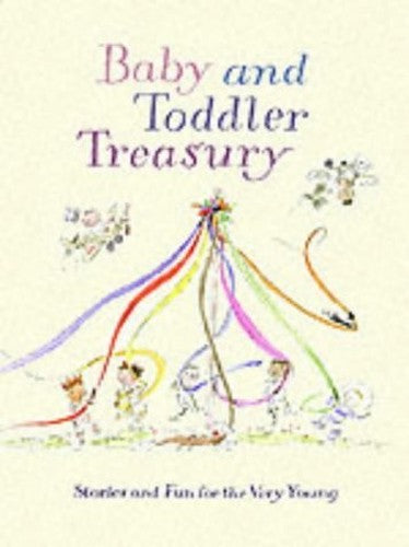 Baby And Toddler Treasury
