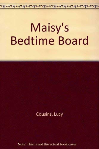 Maisy's Bedtime Board