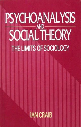 Psychoanalysis and Social Theory