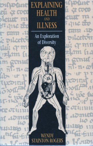 Explaining Health and Illness