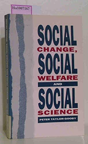 Social Change, Social Welfare and Social Science