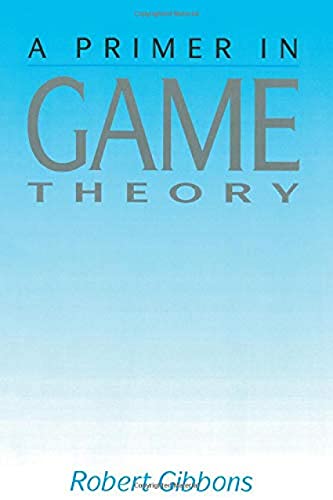 Primer In Game Theory, A
