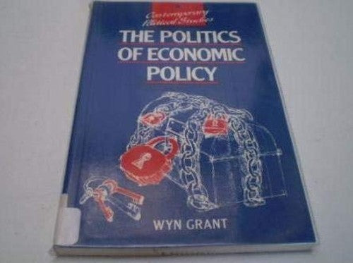 The Politics of Economic Policy