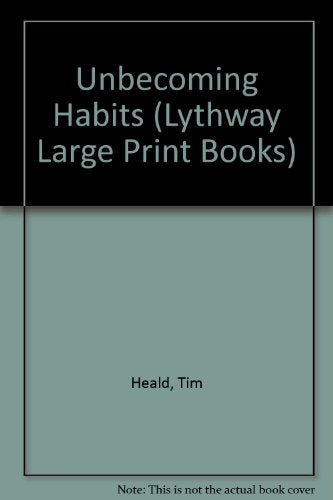 Unbecoming Habits