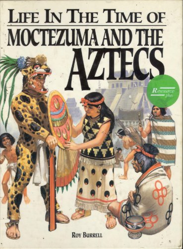 Montezuma and the Aztecs