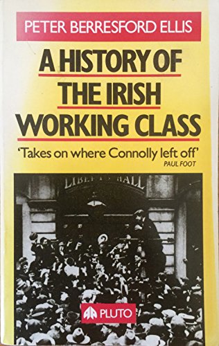 A History of the Irish Working Class