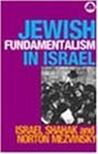 Jewish Fundamentalism in Israel