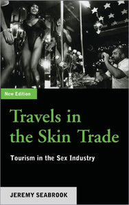 Travels in the Skin Trade 