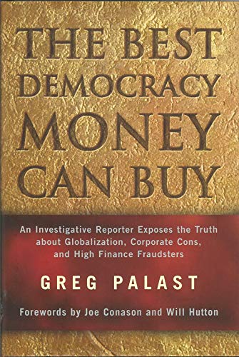 The Best Democracy Money Can Buy