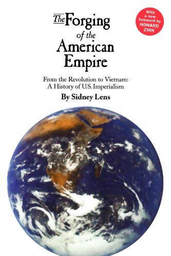 The Forging of the American Empire