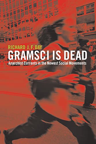 Gramsci is Dead