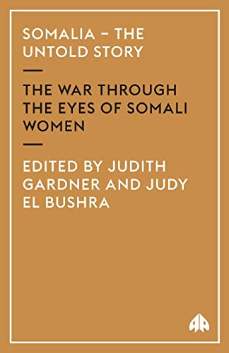 Somalia - the Untold Story