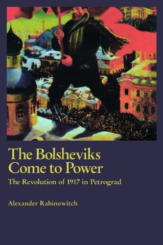 The Bolsheviks Come To Power