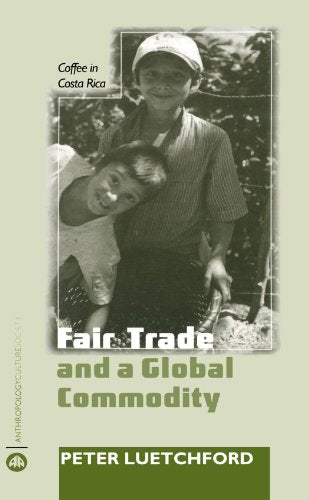 Fair Trade and a Global Commodity