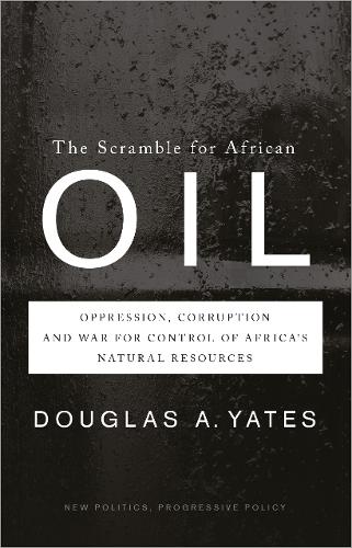 The Scramble for African Oil