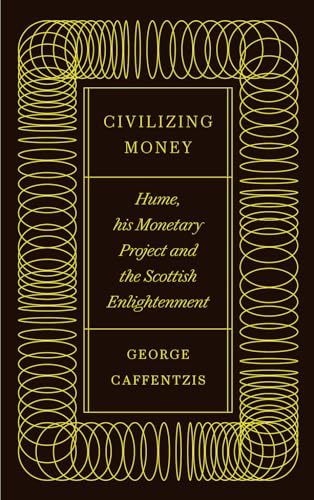 Civilizing Money