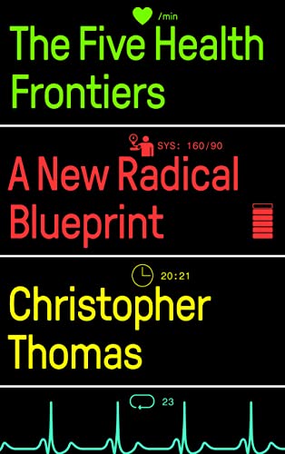 The The Five Health Frontiers