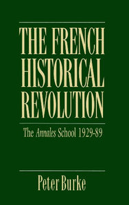 The French Historical Revolution 