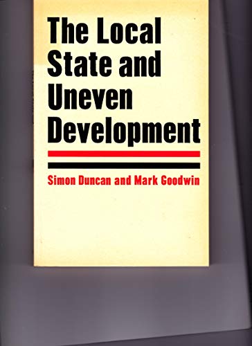 The Local State and Uneven Development