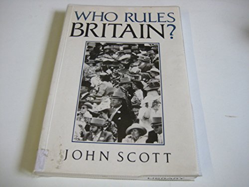 Who Rules Britain?